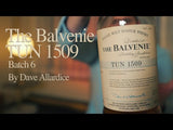 THE BALVENIE TUN 1509 Lote No.6
